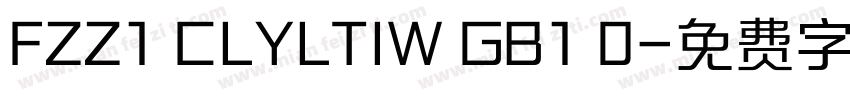 FZZ1 CLYLTIW GB1 0字体转换